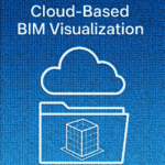 WebViewer – The Future of Cloud-Based BIM Visualization
